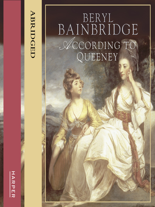 Title details for According to Queeney by Beryl Bainbridge - Available